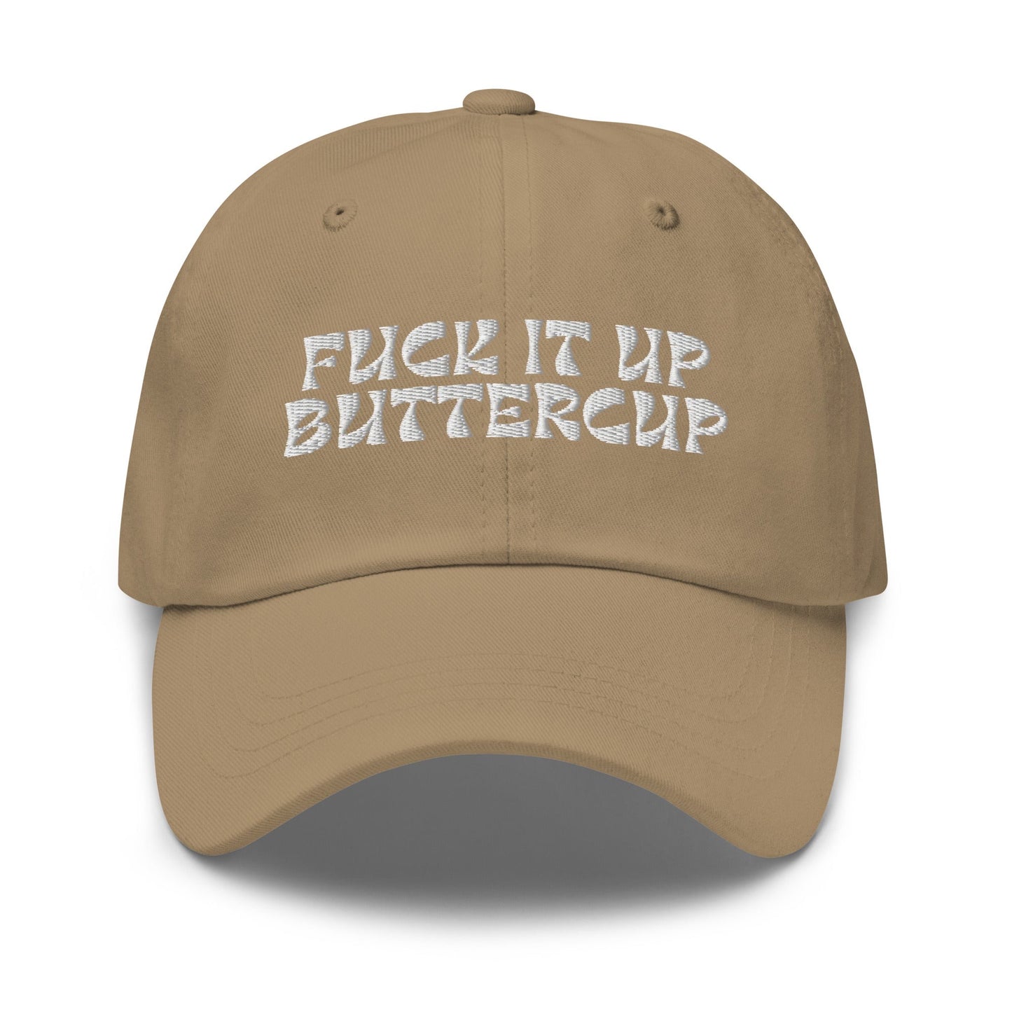 Fuck It Up Buttercup Hat