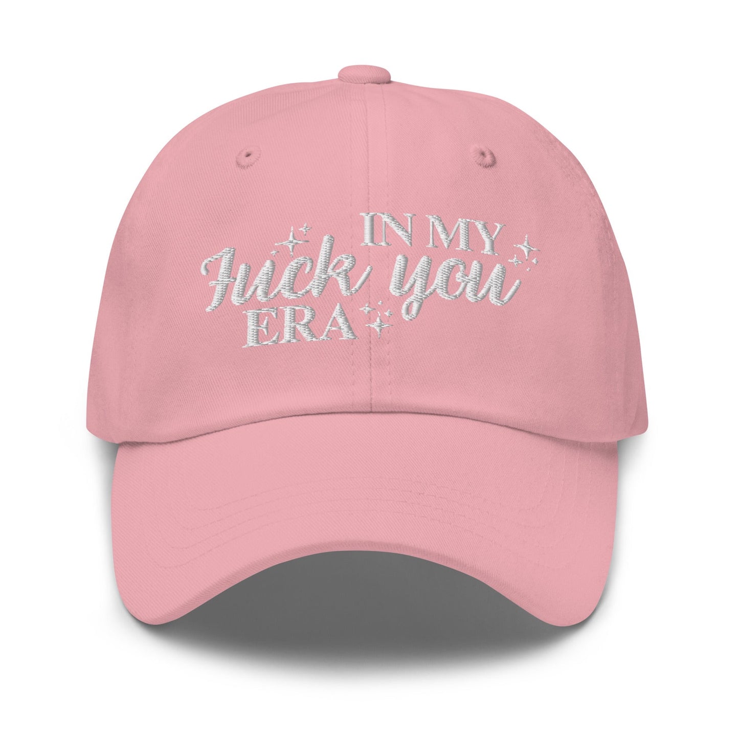 In My Fuck You Era Hat