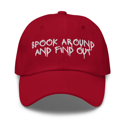 Spook Around And Find Out Hat