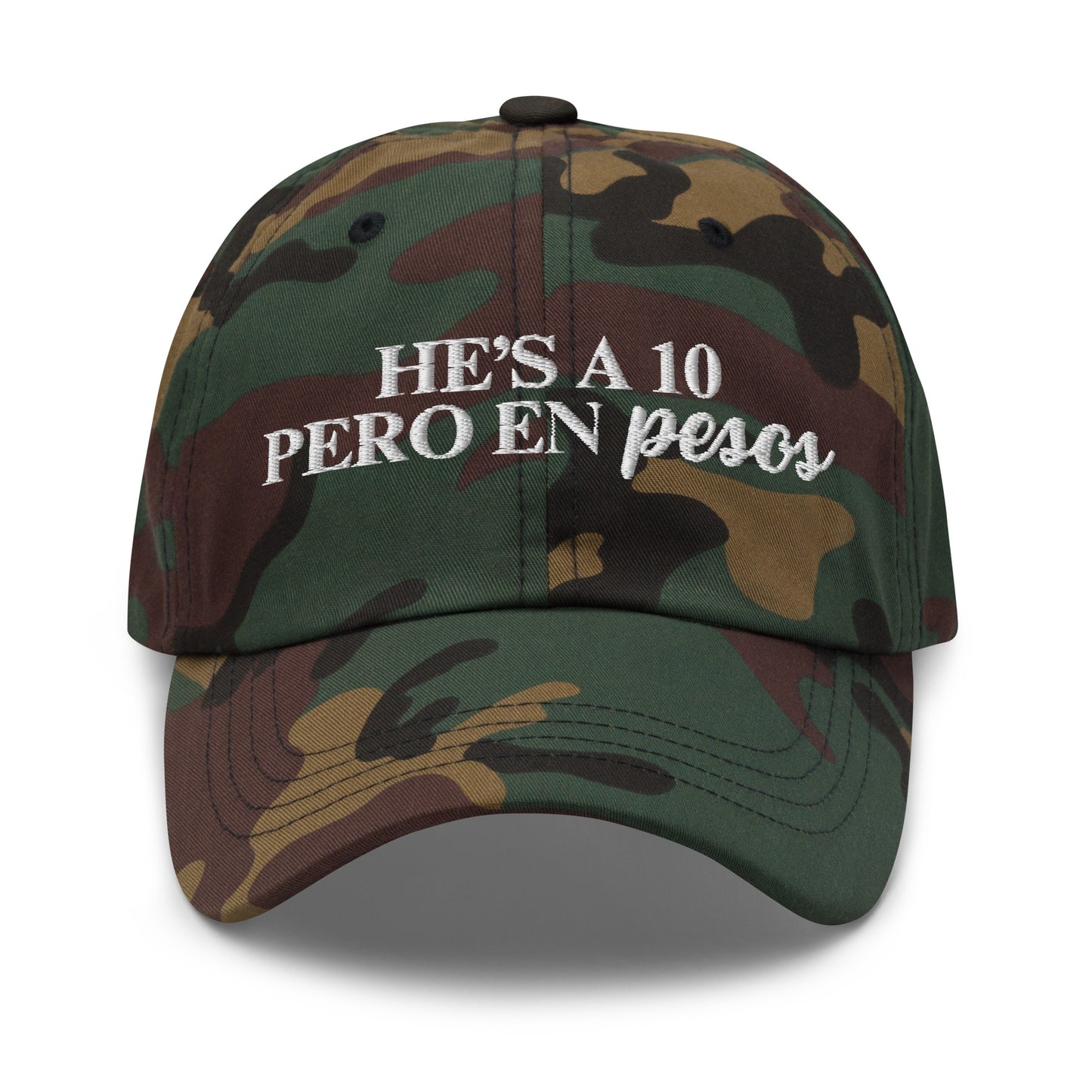 Hes A 10 Pero In Pesos Hat