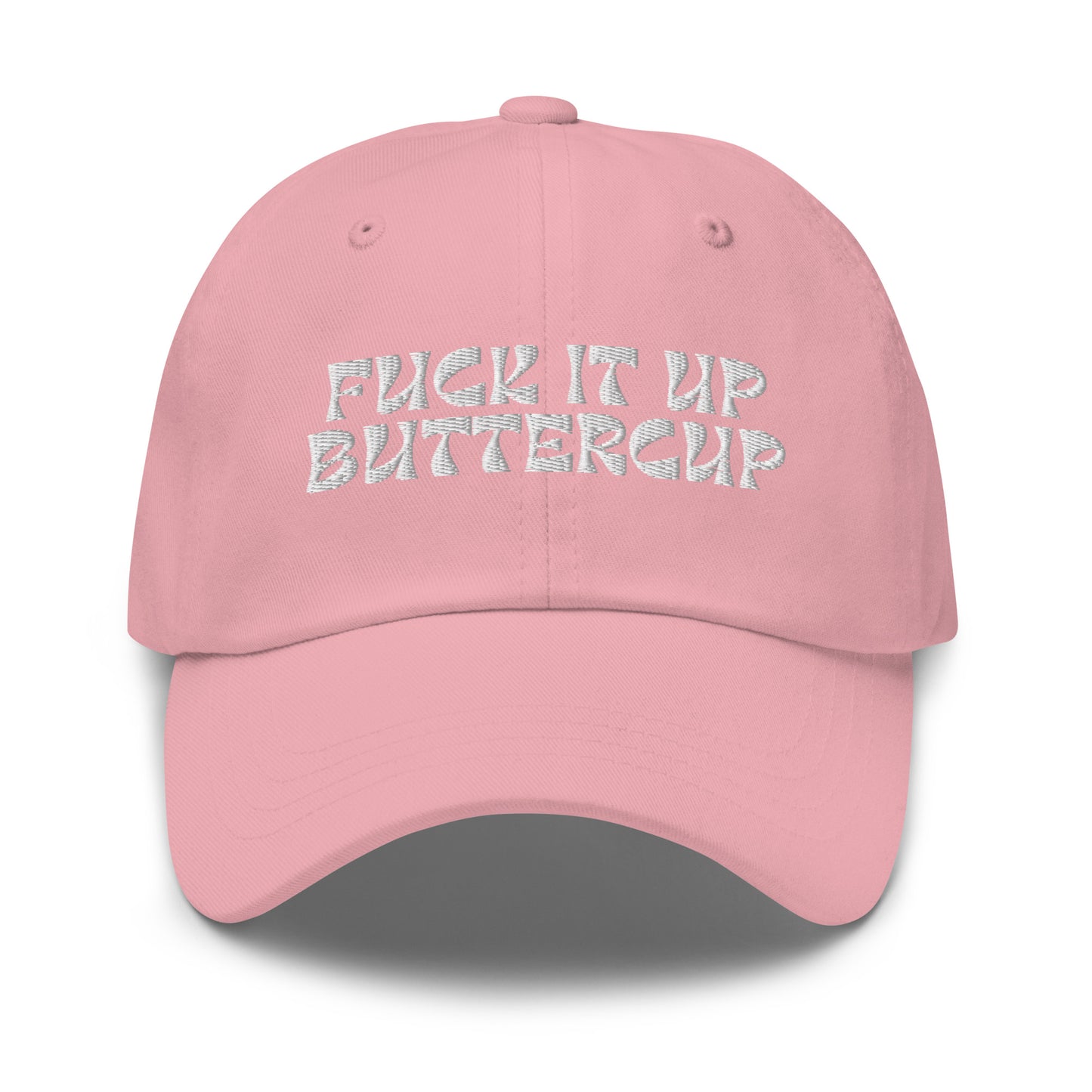 Fuck It Up Buttercup Hat