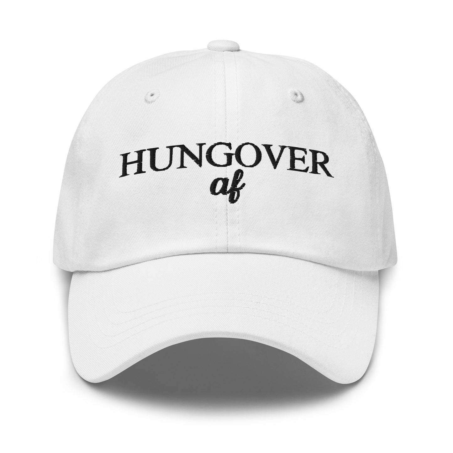 Hungover Af Hat