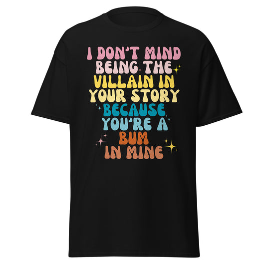 I Don't Mind - Colorful Text Shirt