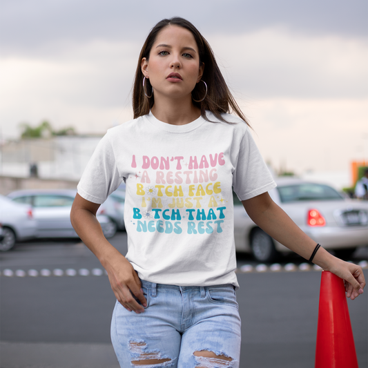 I Don't Have - Colorful Text Shirt